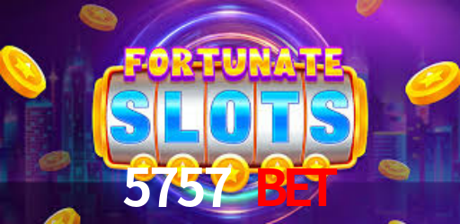 5757 bet,5757.Com