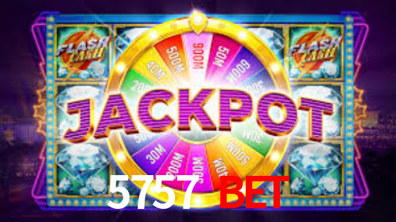 5757 bet