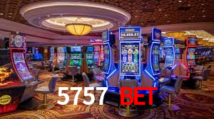 VIP Casino 5757 bet